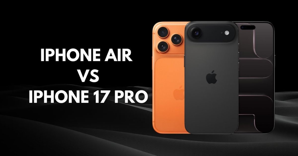 iPhone Air vs iPhone 17 Pro